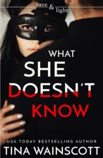 What She Doesn't Know