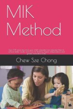 MIK Method: Save 10K tuition fees from your child's education but empower them to achieve better results, more love for learning,