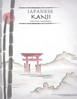 Japanese Kanji Practice Notebook: Nature Landscape Cover - Japan Kanji Characters and Kana Scripts Handwriting Workbook for Students and Beginners - J