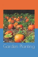 Garden Planting: Garden Planting seeds