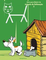 Livro para Colorir de Animais de Estimacao 2