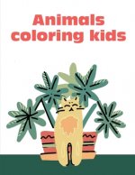 Animals Coloring Kids: The Coloring Pages, design for kids, Children, Boys, Girls and Adults