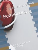 Scétinsardu: Miscellanea di testi in lingua Sarda