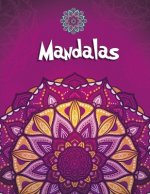 Mandalas: 100 Mandalas and Mandala Animals Together Relaxation Coloring Book For Girls