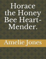 Horace the Honey Bee Heart-Mender.