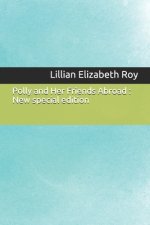 Polly and Her Friends Abroad: New special edition