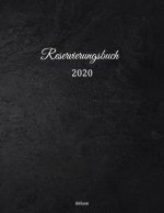 Reservierungsbuch 2020 deluxe: Reservierungsbuch 2020 für Restaurants, Bistros und Hotels - 369 Seiten mit Datum, Feiertage & übersichtlichen Jahresk