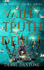 Shifter Crown: Valley of Truth and Denial