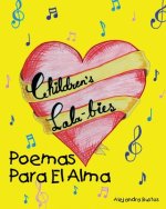 Children's Lala-bies: Poemas Para El Alma