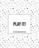 Play It! - The Little Book of Song Titles: The Dotty Cover Version