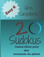 20 Sudokus: Casse-T?tes pour des moments de plaisir