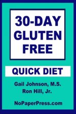 30-Day Gluten-Free Quick Diet