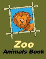 Zoo Animals Book: Baby Cute Animals Design and Pets Coloring Pages for boys, girls, Children