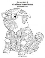 Livro para Colorir de Mamiferos Maravilhosos para Adultos 1 & 2