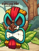 Livro para Colorir de Cabecas Tiki para Criancas 1