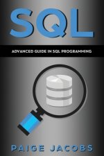 SQL: Advanced Guide in SQL Programming