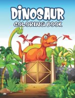 Dinosaur Coloring Book: Great Gift For Kids Boys & Girls