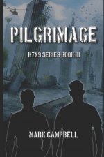 Pilgrimage: H7N9 Series Book 3