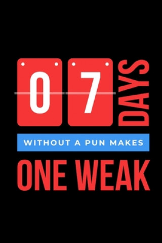 7 days without a pun makes one weak (Hamza Agoumi,Best Note Books)(Brožovaná)