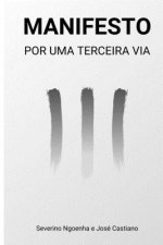Manifesto: Por Uma Terceira Via