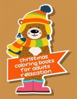 Christmas Coloring Books For Adults Relaxation: Christmas Book from Cute Forest Wildlife Animals
