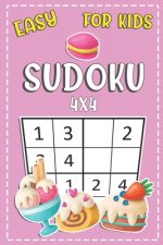 Easy Sudoku For Kids 4x4: Fun And Challenging Activity Puzzle Book For Kids Ages 6-8