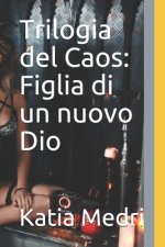 Figlia di un nuovo Dio