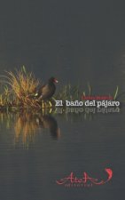 El ba?o del pájaro