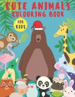 Colouring Book For Kids Cute Animals: (Great Gift for Boys & Girls)