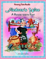 Fiedora's Woe: A House-ware Riot