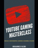 YouTube Gaming Masterclass