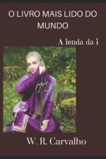 O Livro Mais Lido Do Mundo: A lenda da i