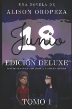 Junio 18 - EDICIÓN DELUXE: Tomo 1