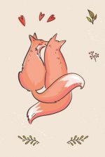 Valentine Foxes: Papgergames Hangman (6x9 Inches) with 120 Pages