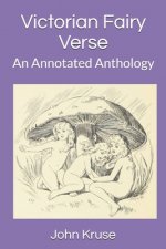 Victorian Fairy Verse: An Annotated Anthology