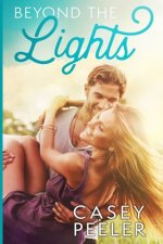 Beyond the Lights: A Best Friends Brothers Clean Romance