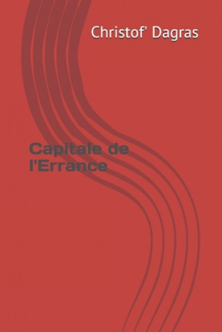 Capitale de l'Errance