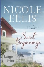 Sweet Beginnings: A Candle Beach Novel