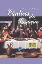 Cânticos do Coraç?o - Volume 2: Vol 2