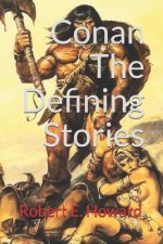 Conan, The Defining Stories (Official Edition)