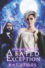 A Fated Exception