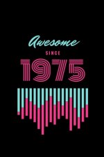 awesome since 1975