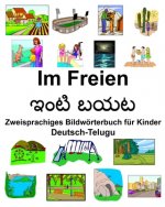 Deutsch-Telugu Im Freien/ఇంటి బయట Zweisprachiges Bildwörterbuch für Kinder