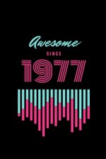 awesome since 1977