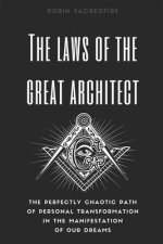 Laws of the Great Architect