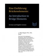 Eine Einführung Brückenelemente: An Introduction to Bridge Elements