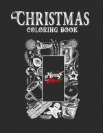Christmas coloring book: Merry Christmas Coloring Book with Fun, Easy, and Relaxing Designs for Adults Featuring Beautiful Winter Florals, Fest
