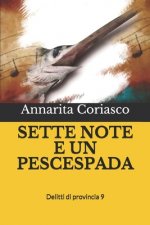 Sette Note E Un Pescespada