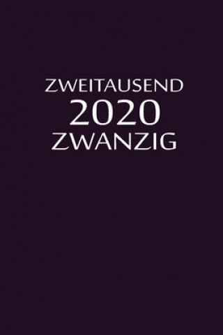 zweitausend zwanzig 2020: Arbeitsplaner 2020 A5 Flieder