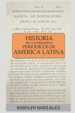 Historia de los Primeros Periódicos de América Latina